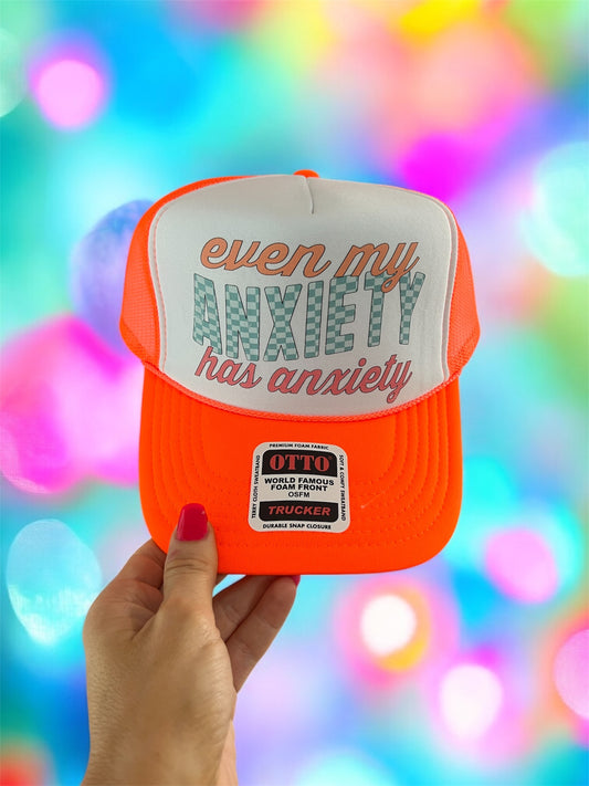 Anxiety Trucker Hat